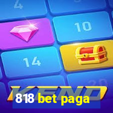 818 bet paga
