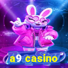 a9 casino