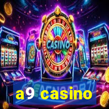 a9 casino