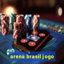 arena brasil jogo