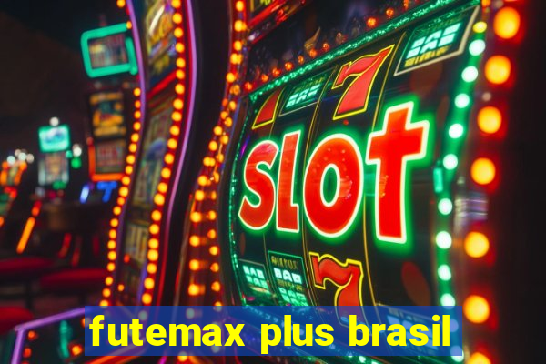 futemax plus brasil