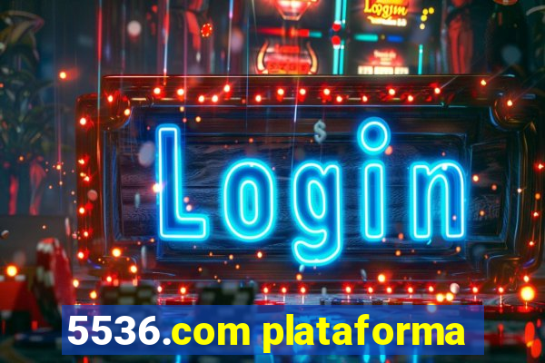 5536.com plataforma
