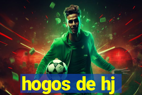 hogos de hj