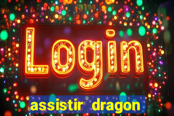 assistir dragon ball super: broly dublado