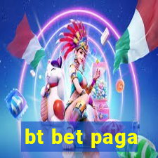 bt bet paga