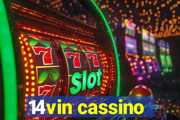 14vin cassino