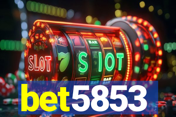 bet5853
