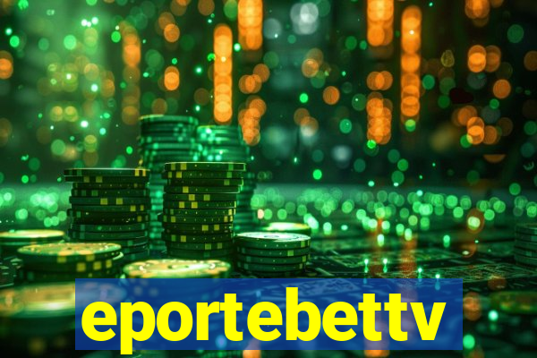 eportebettv