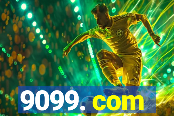 9099. com