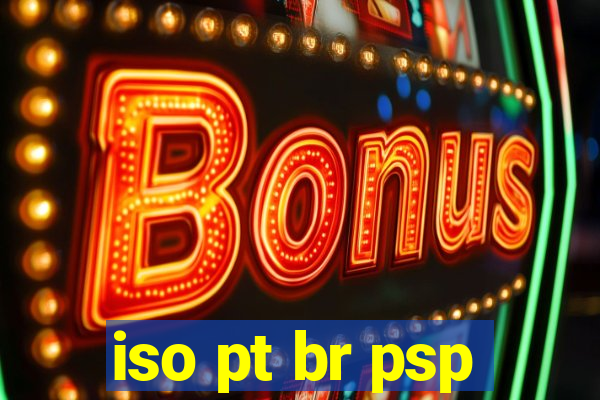 iso pt br psp