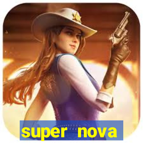 super nova itabirito itabirito portal supernova.com.br