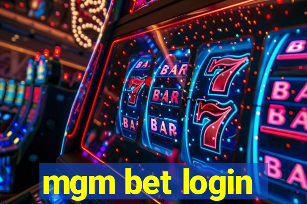 mgm bet login