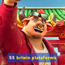55 brlwin plataforma