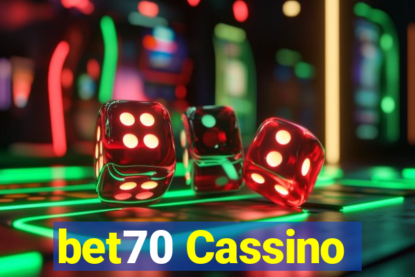 bet70 Cassino