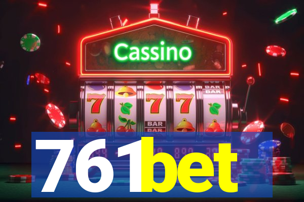 761bet