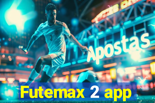 Futemax 2 app