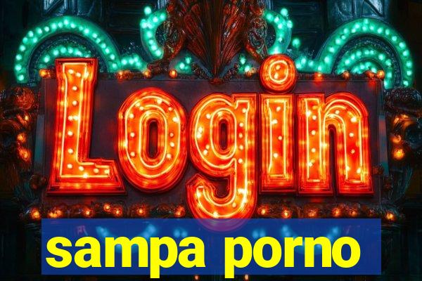 sampa porno