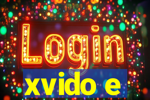 xvido e