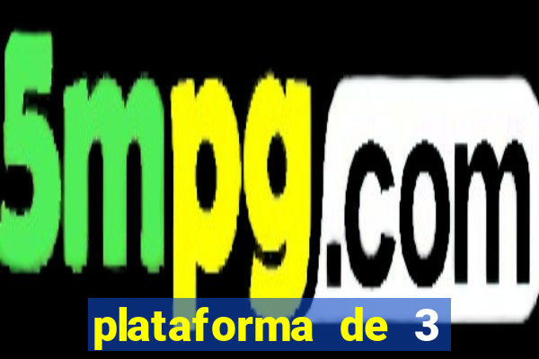 plataforma de 3 reais jogo