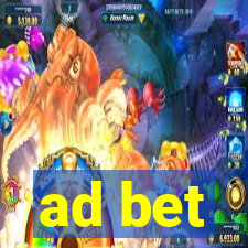 ad bet