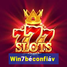 Win7béconfiável