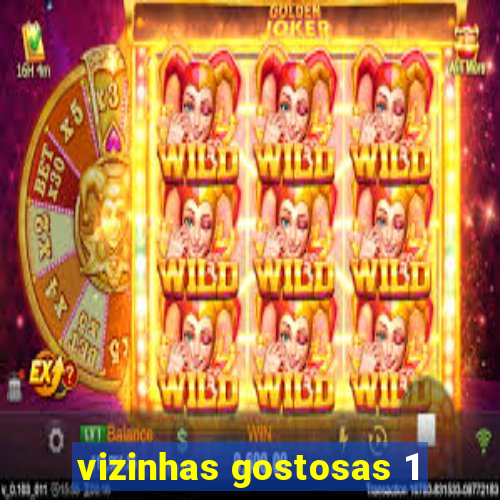 vizinhas gostosas 1