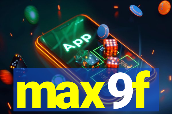 max9f