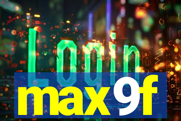 max9f