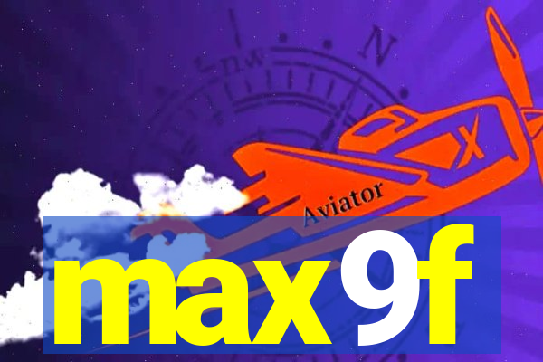 max9f