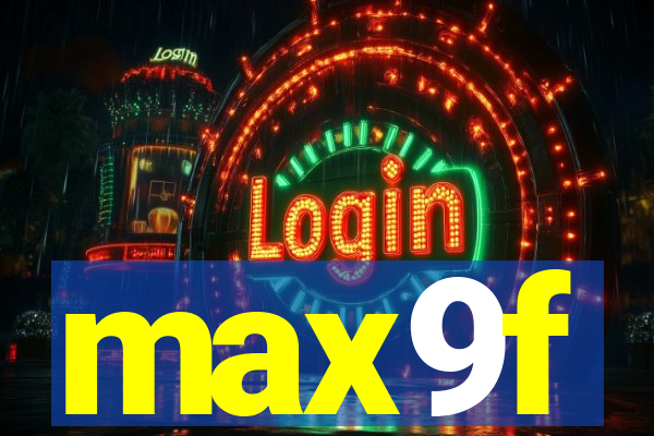 max9f