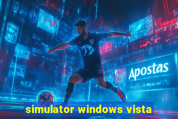simulator windows vista