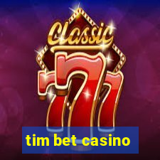tim bet casino