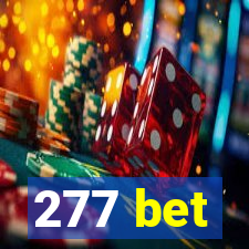 277 bet