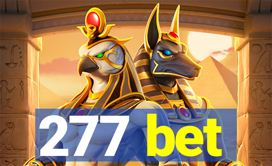 277 bet