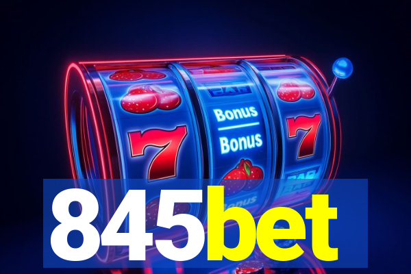 845bet