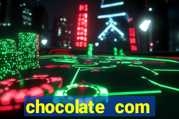 chocolate com pimenta assistir