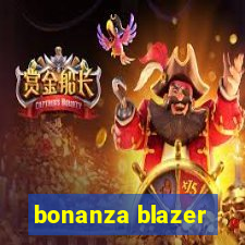 bonanza blazer