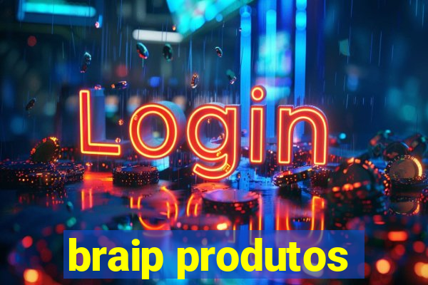 braip produtos