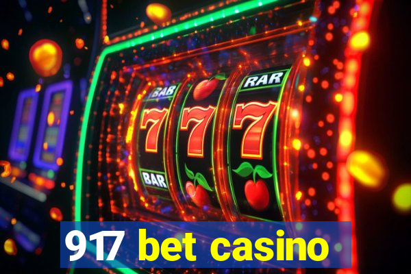 917 bet casino