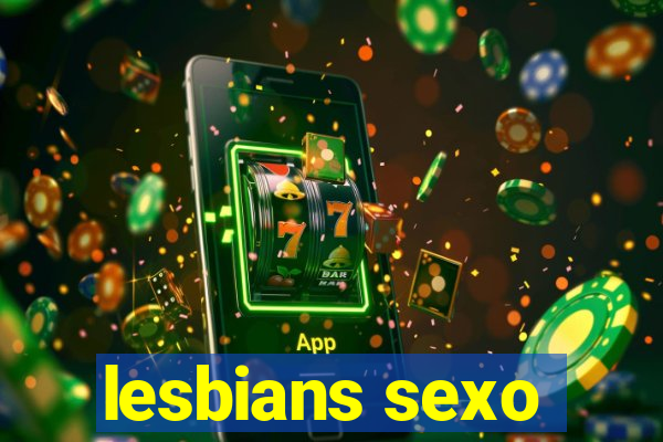 lesbians sexo