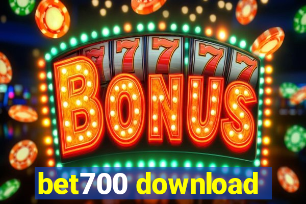 bet700 download
