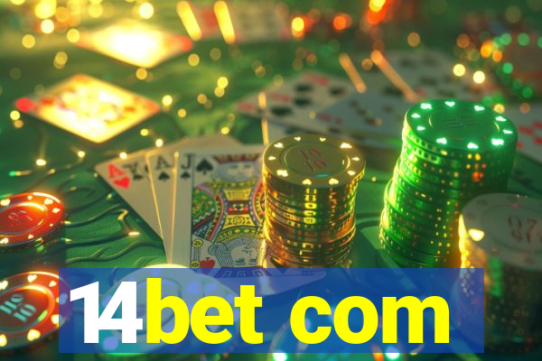 14bet com