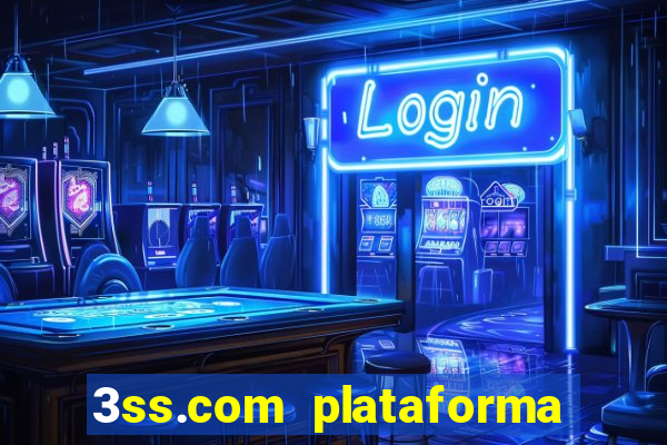 3ss.com plataforma de jogos