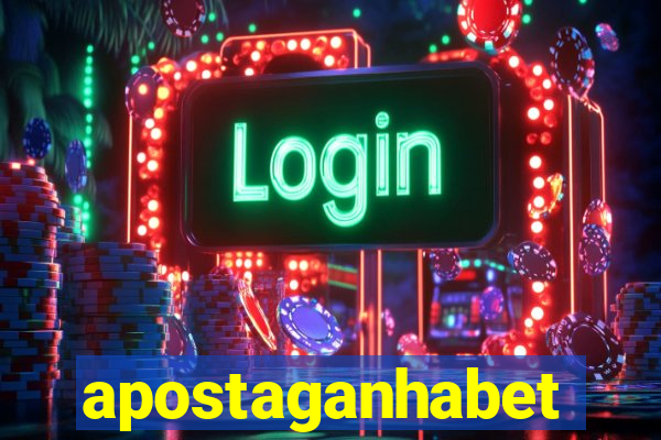 apostaganhabet