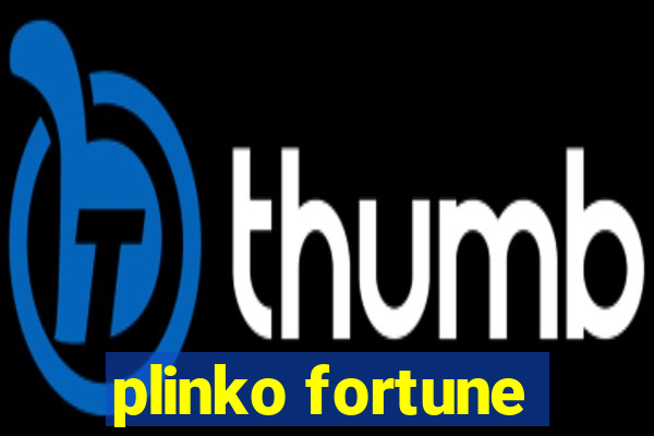 plinko fortune
