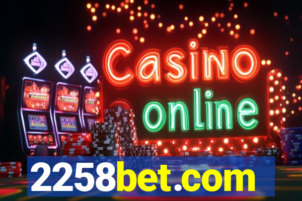 2258bet.com