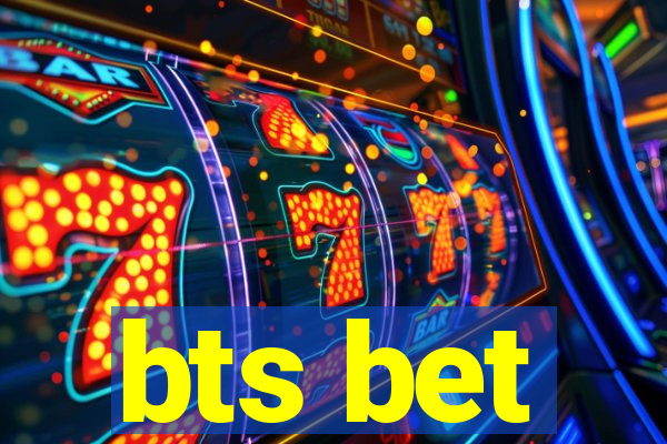 bts bet