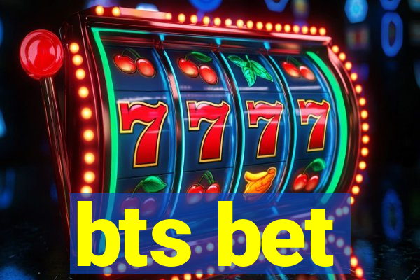 bts bet