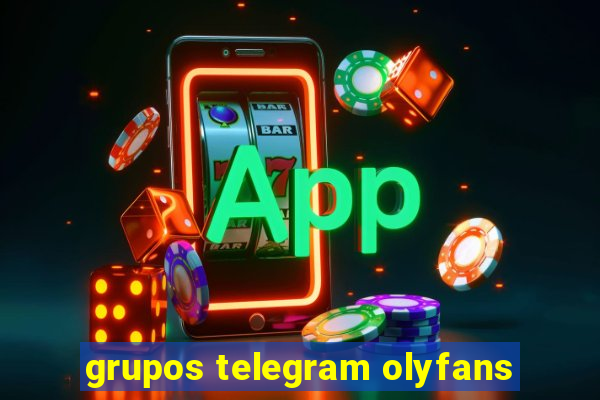 grupos telegram olyfans