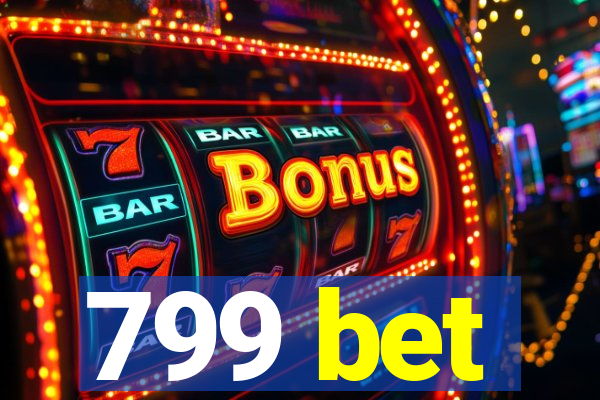 799 bet